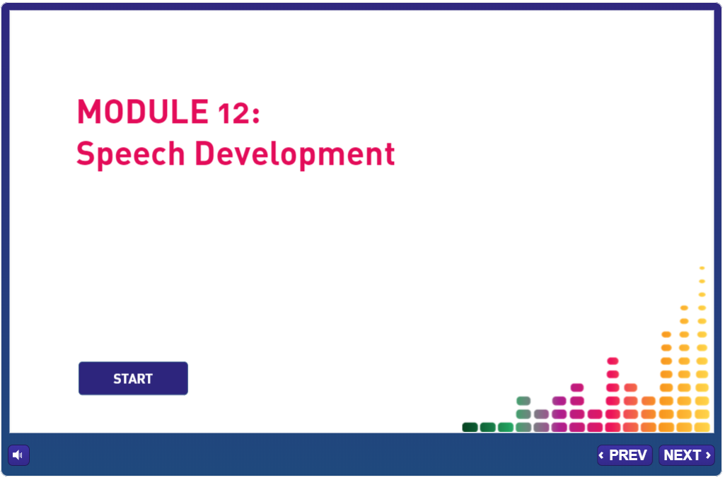 Module 12 – Speech Development